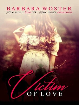 cover image of Victim of Love
